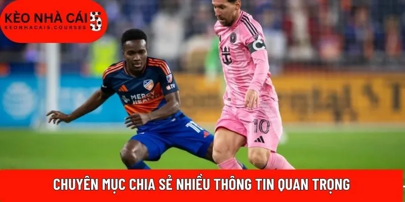 Chuyên mục chia sẻ nhiều thông tin quan trọng