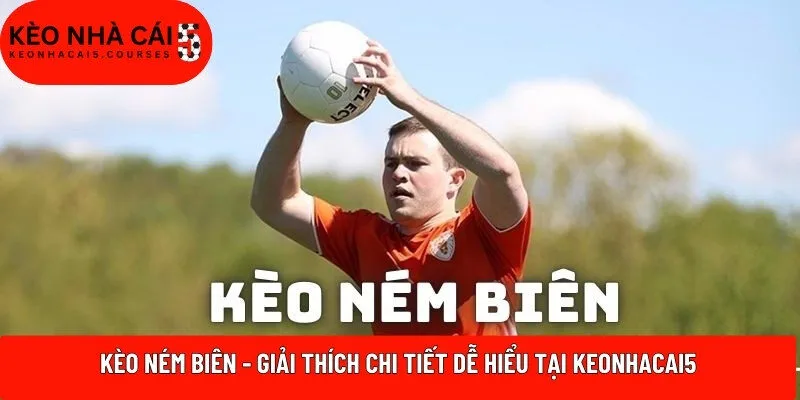 Kèo ném biên